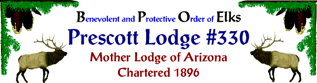 Index Prescott Elks Lodge #330 Prescott Valley Arizona Index Prescott Elks Lodge #330 Prescott Valley Arizona